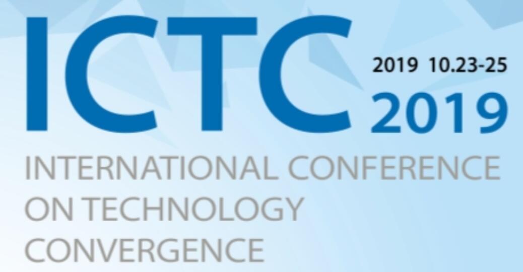 廣電業(yè)內(nèi)精英匯集，共話5G、融合、超高清等熱點！ICTC 2019最新日程發(fā)布
